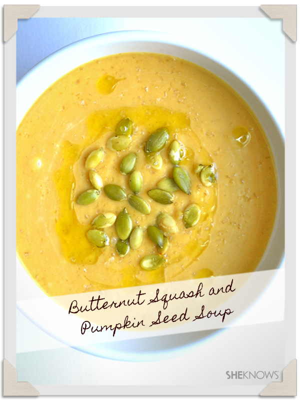 Dinner: Butternut Squash and Pumpkin Seed Soup