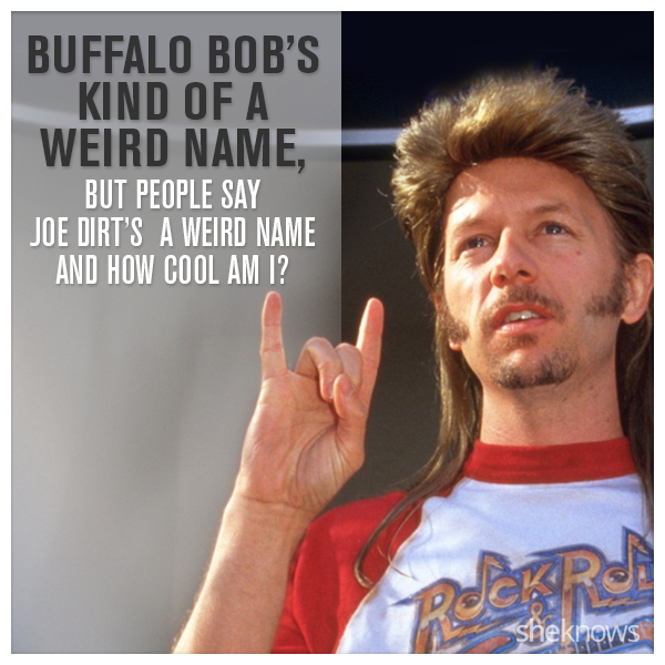 7-pieces-of-life-advice-from-joe-dirt-that-are-surprisingly-spot-on