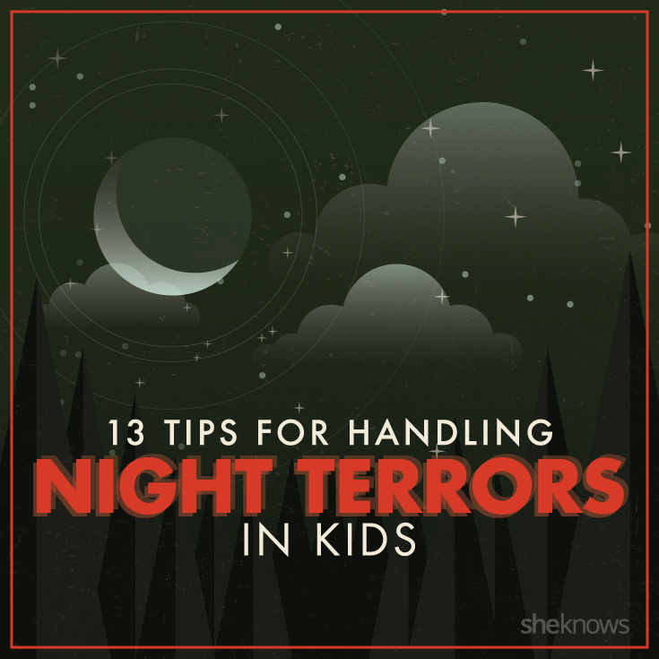13 Tips for handling night terrors in kids Page 2