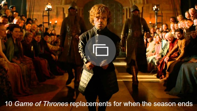 Game of Thrones replacements slideshow