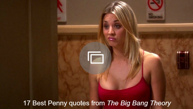 penny big bang theory quotes