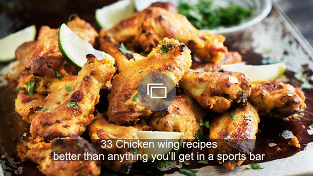33 Chicken wing recipes better than anything you’ll get in a sports bar