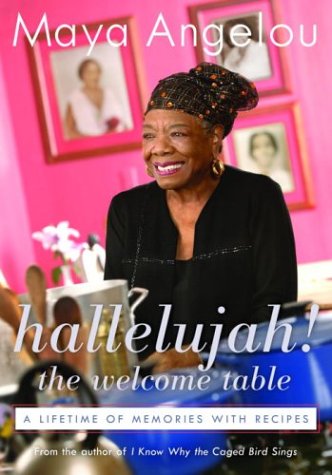 Maya Angelou-Hallelujah