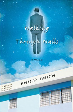 Walk through walls with Philip Smith