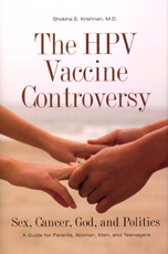 The HPV Vaccine Controversy
