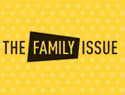 The Family Issue
