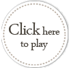 Click here to play