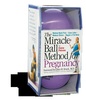 Miracle Ball Method for Pregnancy