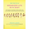 One Year to an Organized Life With Baby
