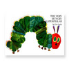 The Very Hungry Caterpillar