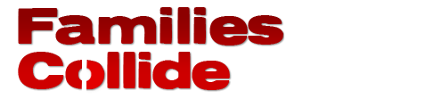 Families Collide