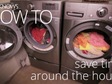 How To Save Time Around The House