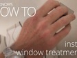 How to install window treatments