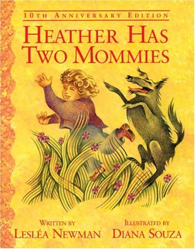Heather Has Two Mommies by Lesléa Newman | Sheknows.com